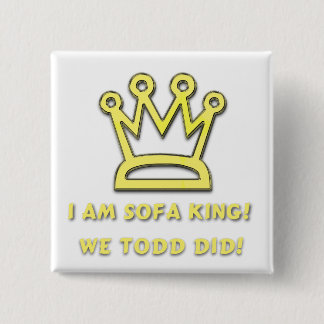 Chapa Cuadrada Rey del sofá