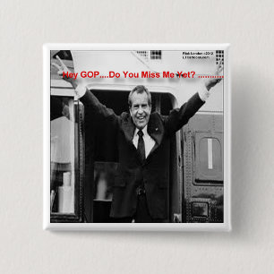 Chapa Cuadrada Richard Nixon "¿Ya me extrañas?" Regalos y camiset