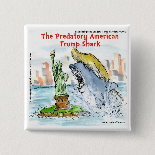 Chapa Cuadrada Rick London Funny Trump Shark (Anverso)
