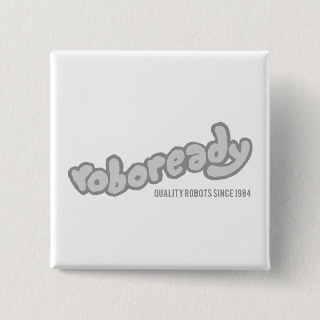 Chapa Cuadrada Roboready (Anverso)