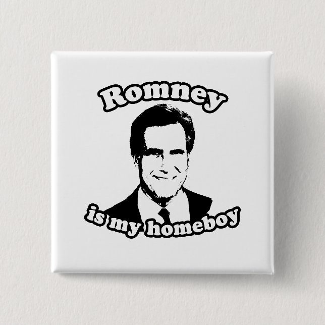 CHAPA CUADRADA ROMNEY ES MI HOMEBOY (Anverso)