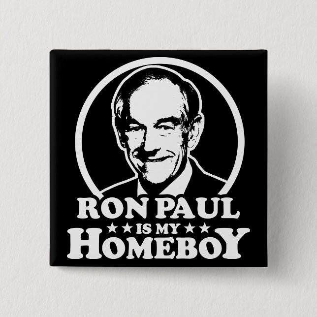 Chapa Cuadrada Ron Paul es mi Homeboy (Anverso)