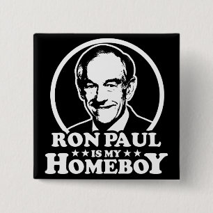 Chapa Cuadrada Ron Paul es mi Homeboy