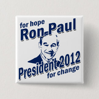 Chapa Cuadrada Ron Paul para la esperanza y el cambio
