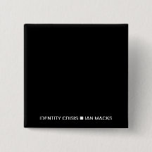 RVE Ian Macks IDENTITY CRISIS Pin (Plaza Negra)