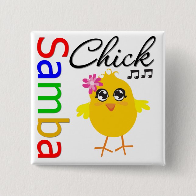 Chapa Cuadrada Samba Chick (Anverso)