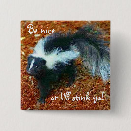 Chapa Cuadrada ¡Sé amable o te apesto!