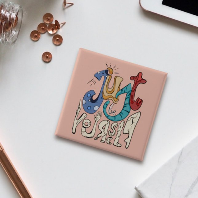 Chapa Cuadrada Sé Negrita, Sé Tú: Sé Tú Mismo. (Subido por el creador)