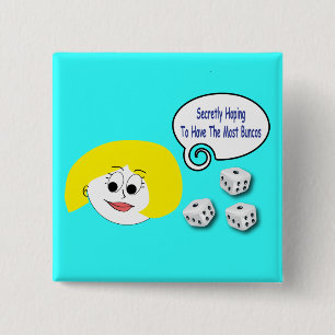 Chapa Cuadrada Secretamente esperando tener la mayoría del Buncos