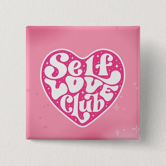 Chapa Cuadrada Self Love Club (Anverso)