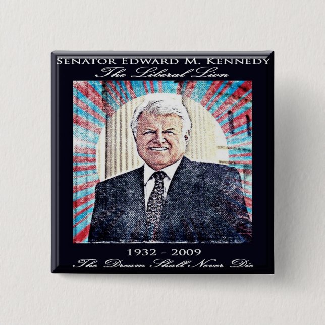Chapa Cuadrada Senador Edward Kennedy Commemorative Button (Anverso)