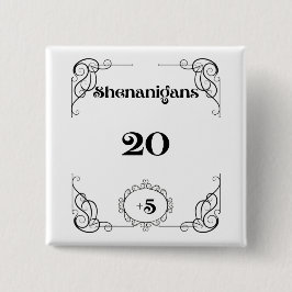 Chapa Cuadrada Shenanigans Pin