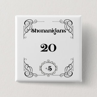Chapa Cuadrada Shenanigans Pin
