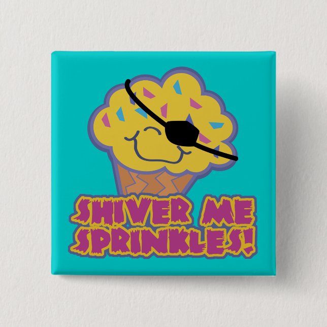 Chapa Cuadrada Shiver me roza pastel pirata (Anverso)