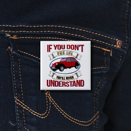 Chapa Cuadrada Si no tienes uno, nunca entenderás -2CV