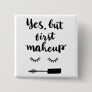 Chapa Cuadrada Sí pero primer maquillaje