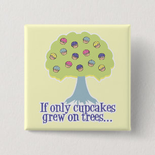 Chapa Cuadrada Si solo Cupcakes en Árboles