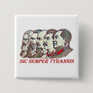 Chapa Cuadrada Sic Semper Tyrannis