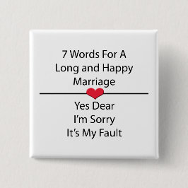 Chapa Cuadrada Siete palabras para un matrimonio largo y feliz