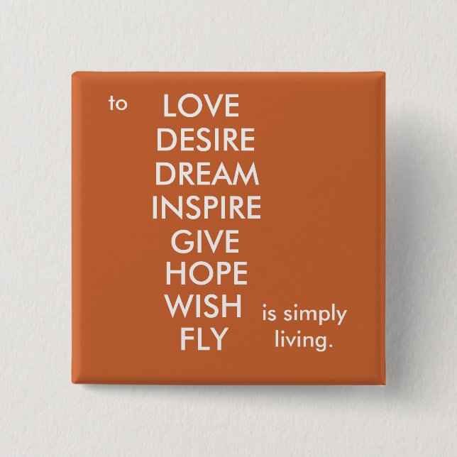 Chapa Cuadrada Simplemente viviendo (Anverso)