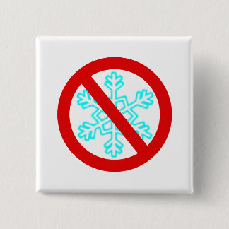 Chapa Cuadrada Sin copo de nieve