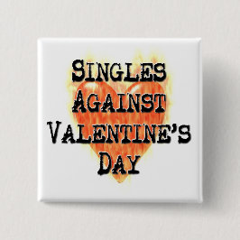 Chapa Cuadrada Singles contra El día de San Valentín