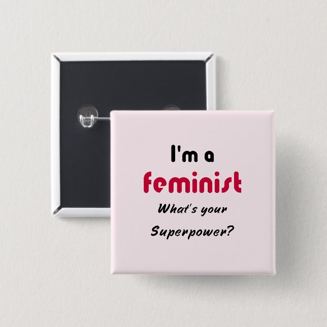Chapa Cuadrada Slogan de superpotencia feminista rosa (Anverso y reverso)