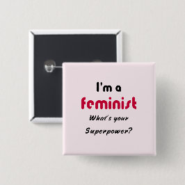 Chapa Cuadrada Slogan de superpotencia feminista rosa