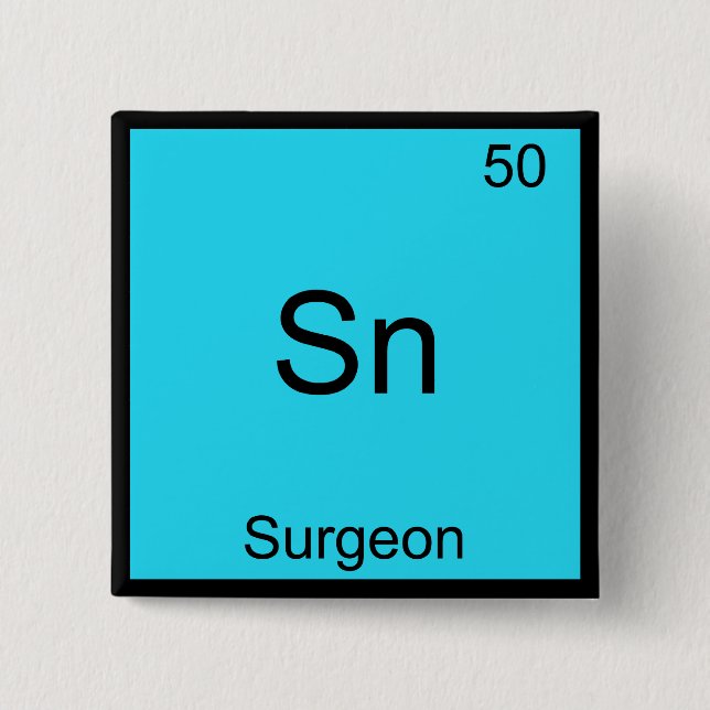 Chapa Cuadrada Sn - Cirujano Funny Chemistry Element Symbol Tee (Anverso)