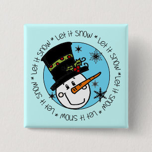 Chapa Cuadrada Snowman deja que la nieve