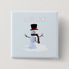 Chapa Cuadrada Snowman with hat and scarf. I Love Snow