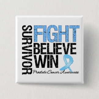 Chapa Cuadrada Sobreviviente de cáncer de próstata lucha cree que