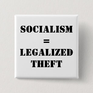 CHAPA CUADRADA SOCIALISMO = HURTO LEGALIZADO