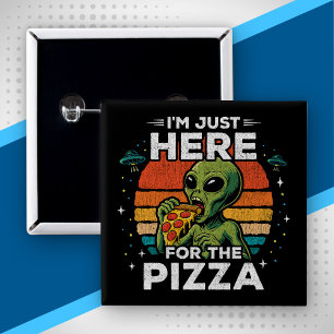 Chapa Cuadrada Solo Aquí por la Pizza Espacio Retro Divertido Ali