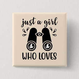Chapa Cuadrada Sólo un Chica que ama a los pájaros observando ave