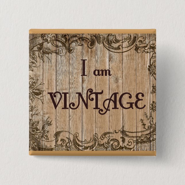 Chapa Cuadrada Soy Vintage (Anverso)