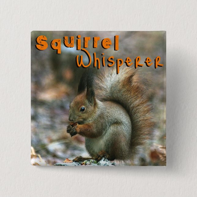 Chapa Cuadrada Squirrel Whisperer/Funny Squirrel en invierno (Anverso)