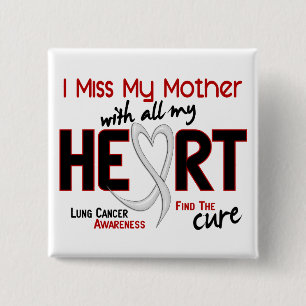 Chapa Cuadrada Srta. My Mother del cáncer de pulmón I