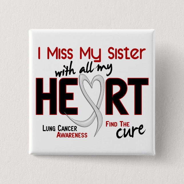 Chapa Cuadrada Srta. My Sister del cáncer de pulmón I (Anverso)