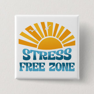 Chapa Cuadrada Stress Free Zone