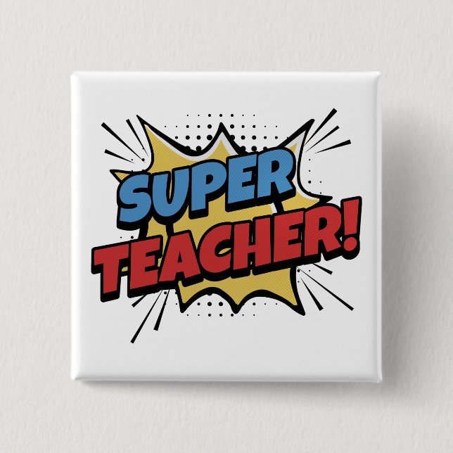 Chapa Cuadrada Super Teacher Comic Style (Anverso)