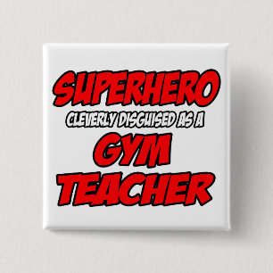 Chapa Cuadrada Superhéroe... profesor de gimnasia