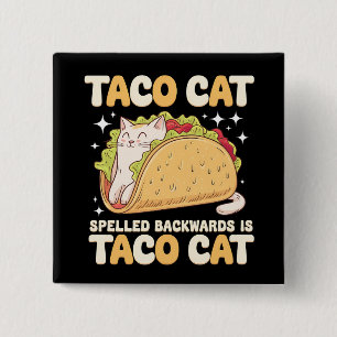 Chapa Cuadrada Tacocat deletreado al revés Taco Cat Mexicano