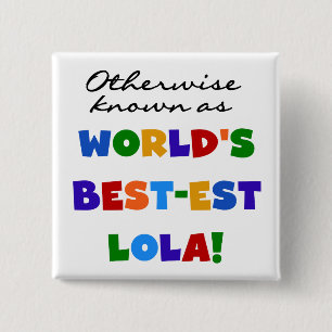 Chapa Cuadrada También conocido como el mejor regalo de Lola