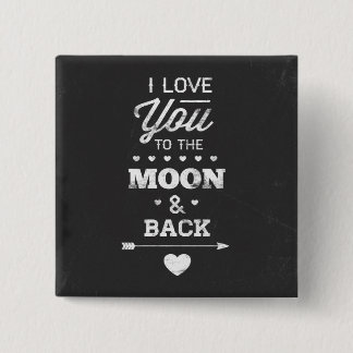 Chapa Cuadrada Te Amo A La Luna Y A La Vuelta