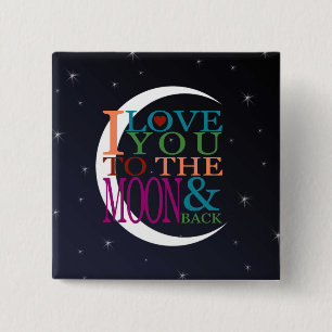 Chapa Cuadrada Te amo a la luna y de vuelta