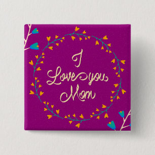 Chapa Cuadrada Te amo mamá Feliz Día de la Madre Herencia Floral