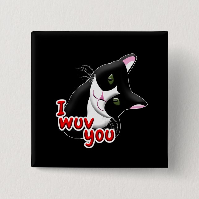 Chapa Cuadrada Te quiero gato (Anverso)