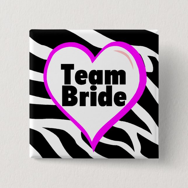 Chapa Cuadrada Team Bride Zebra Stripes (Anverso)