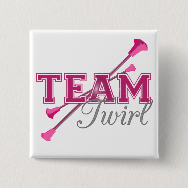 Chapa Cuadrada Team Twirl Baton (Anverso)